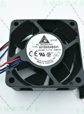 原装台达 AFB0648SH 6025 48V 0.17A -ABFO0 6CM 交换机散热风扇