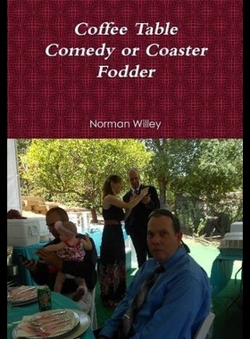 【预售】Coffee Table Comedy or Coaster Fodder