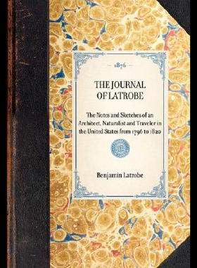 【预售】Journal of Latrobe: The Notes and Sk...