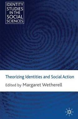 【预售】Theorizing Identities and Social Action