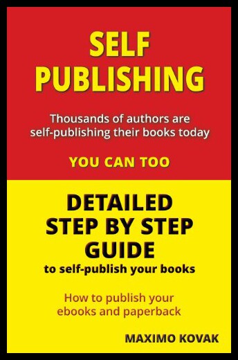 【预售】Self-Publishing / Detailed Step by Step Guide: Ho