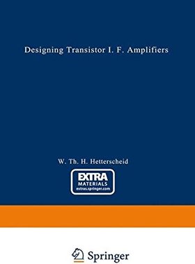 【预订】Designing Transistor I.F. Amplifiers