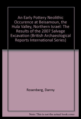 【预售】An Early Pottery Neolithic Occurrence at Beisamou