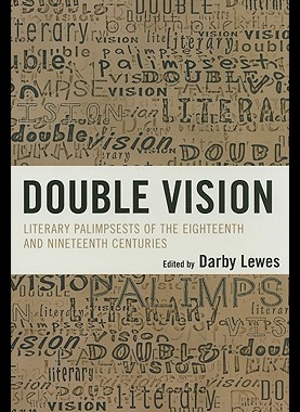 【预售】Double Vision: Literary Palimpsests of the Eighte