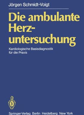 【预订】Die Ambulante Herzuntersuchung: Kard...