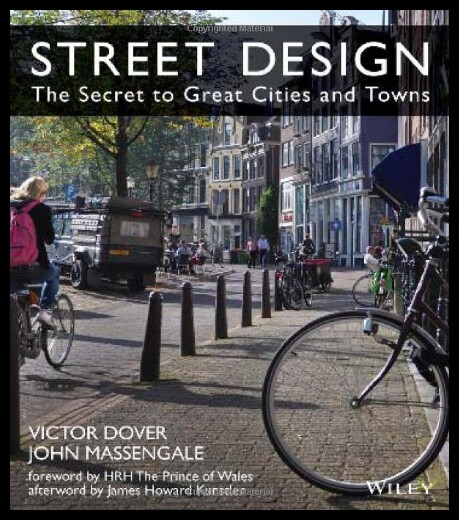【预售】Street Design: The Secret to Great Cities and Tow