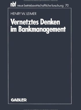 【预售】Vernetztes Denken Im Bankmanagement