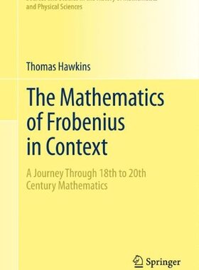 【预订】The Mathematics of Frobenius in Context