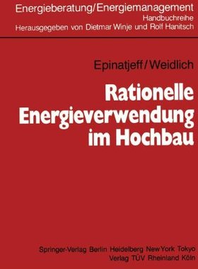 【预订】Rationelle Energieverwendung Im Hochbau