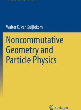 【预订】Noncommutative Geometry and Particle...