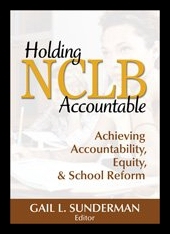 【预售】Holding NCLB Accountable: Achieving Accountabilit