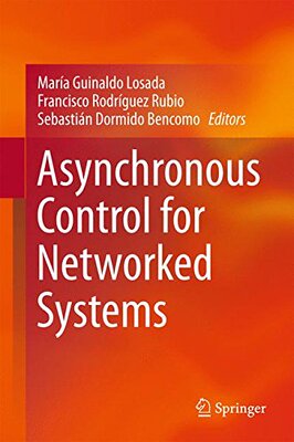 【预订】Asynchronous Control for Networked Systems