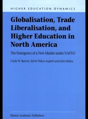 【预售】Globalisation, Trade Liberalisation, and Higher E