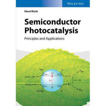 【预订】Semiconductor Photocatalysis - Princ...