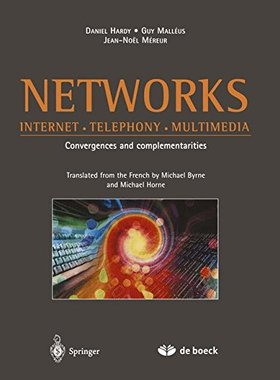 【预订】Networks: Internet . Telephony . Mul...