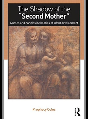 【预售】The Other Mother: Where Is the Wet Nur