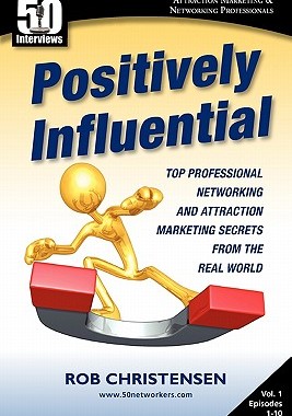 【预售】Positively Influential: Top Professional Netwo...