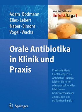 【预售】Orale Antibiotika in Klinik Und Prax...