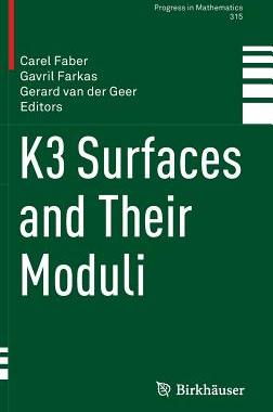 【预订】K3 Surfaces and Their Moduli