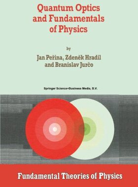 【预订】Quantum Optics and Fundamentals of Physics