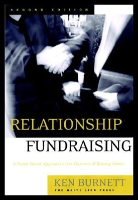 【预售】Relationship Fundraising: A Donor Based Approach
