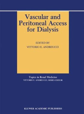 【预售】Vascular and Peritoneal Access for Dialysis