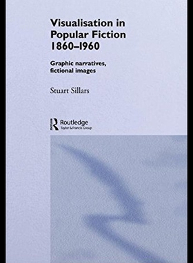 【预售】Visualisation in Popular Fiction 1860-1960: Graph