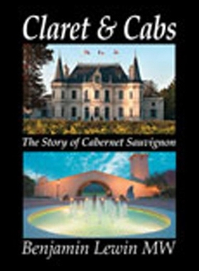 【预售】Claret and Cabs: The Story of Cabernet Sauvignon