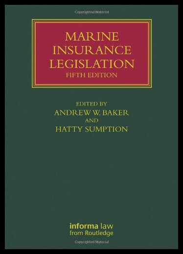 【预售】Marine Insurance Legislation