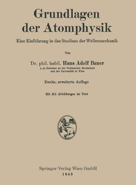 【预订】Grundlagen Der Atomphysik: Eine Einf...