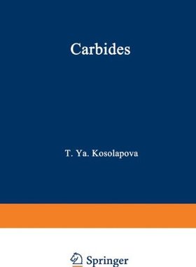 【预售】Carbides: Properties, Production, and Applications
