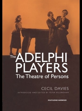 【预售】The Adelphi Players: The Theatre of Persons