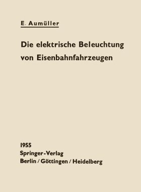 【预订】Die Elektrische Beleuchtung Von Eise...