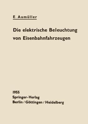 【预订】Die Elektrische Beleuchtung Von Eise...