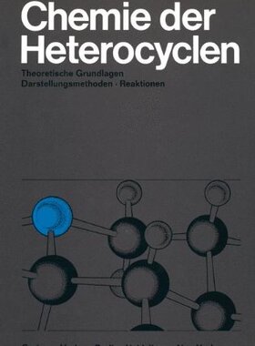 【预订】Chemie Der Heterocyclen: Theoretisch...
