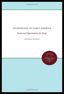 【预售】Technology in Early America: Needs and Opportunit