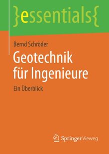 现货 Geotechnik Fur Ingenieure: Ein Uberblick