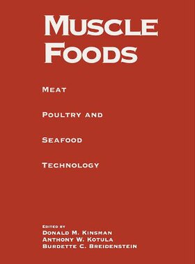 【预售】Muscle Foods: Meat Poultry and Seafood Technology