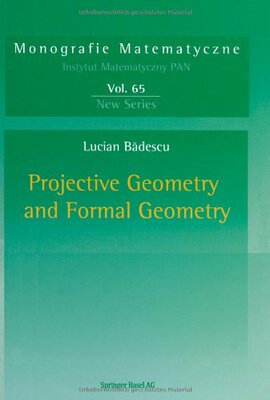 【预售】Projective Geometry and Formal Geometry