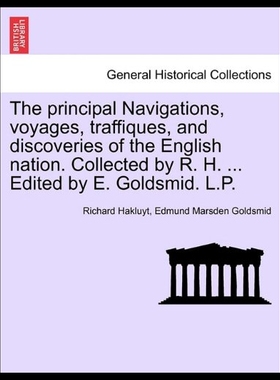 【预售】The Principal Navigations, Voyages, Traffiques, a