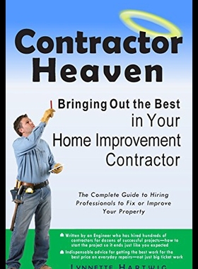【预售】Contractor Heaven: Bringing Out the Best in Your