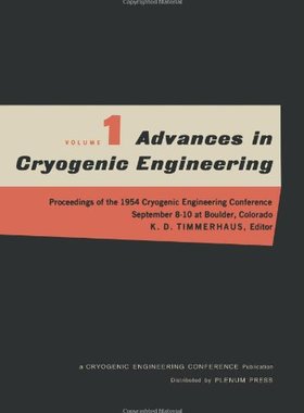 【预售】Advances in Cryogenic Engineering: Proceedings...