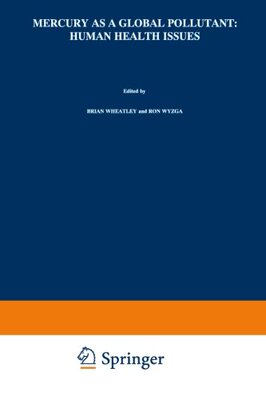 【预订】Mercury as a Global Pollutant: Human...