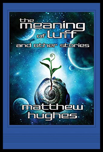 【预售】The Meaning of Luff and Other Stories - 封面