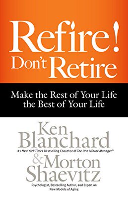 【预售】Refire! Don't Retire: Make the Rest of Your Li...