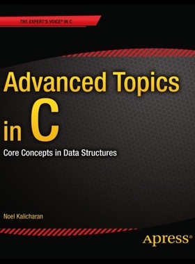 【预售】Advanced Topics in C: Core Concepts in Data Struc