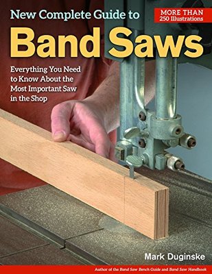 【预售】New Complete Guide to Band Saws: Everything Yo...