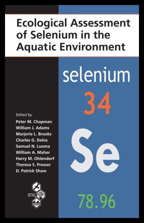 【预售】Ecological Assessment of Selenium in...