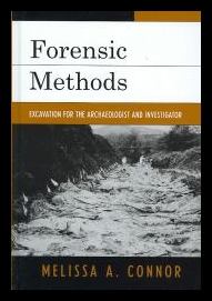 【预售】Forensic Methods: Excavation for the Archaeologis