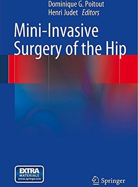 【预售】Mini-Invasive Surgery of the Hip